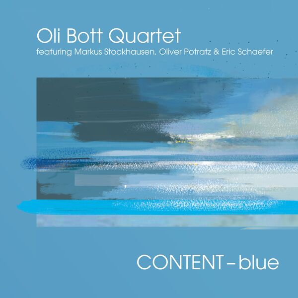 Oli Bott, Markus Stockhausen, Oliver Potratz, Eric Schaefer - Content-Blue (2023) [FLAC 24bit/44,1kHz] Download