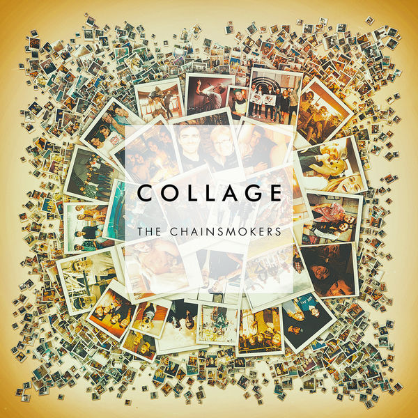 The Chainsmokers – Collage EP (2016) [Official Digital Download 24bit/44,1kHz]