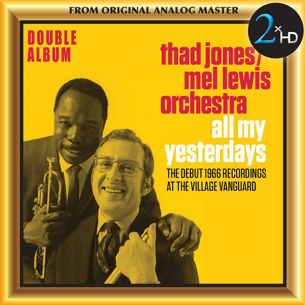 Thad Jones & Mel Lewis Orchestra – All My Yesterdays (2016) DSF DSD128 + Hi-Res FLAC