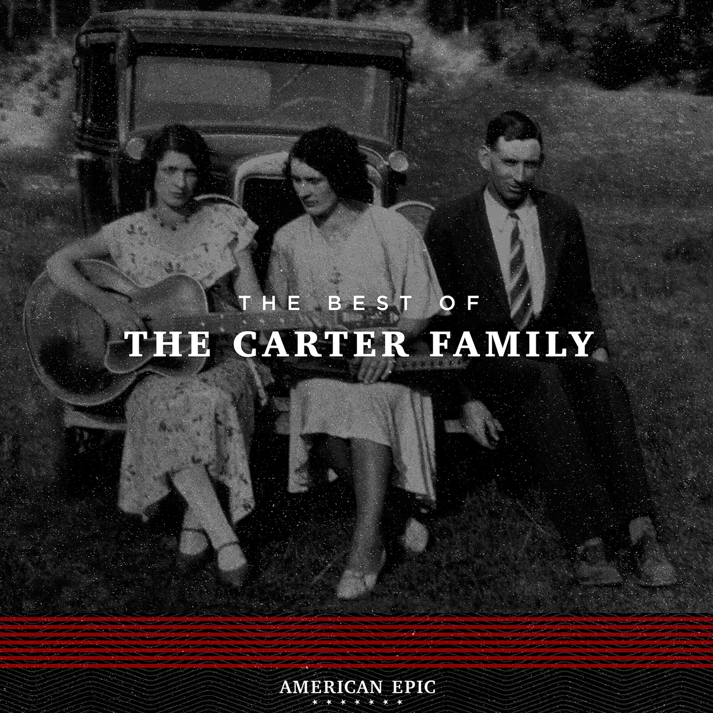 The Carter Family – American Epic: The Best Of The Carter Family (2017) [Official Digital Download 24bit/96kHz]