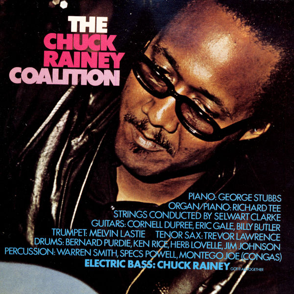 The Chuck Rainey Coalition – The Chuck Rainey Coalition (Remastered) (1972/2019) [Official Digital Download 24bit/44,1kHz]