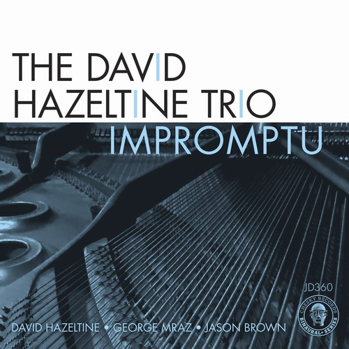 The David Hazeltine Trio – Impromptu (2013) [Official Digital Download 24bit/192kHz]