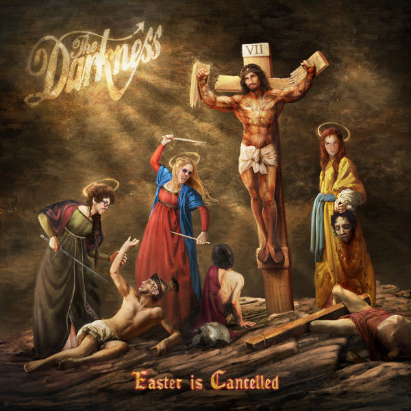 The Darkness – Easter is Cancelled (Deluxe) (2019) [Official Digital Download 24bit/44,1kHz]
