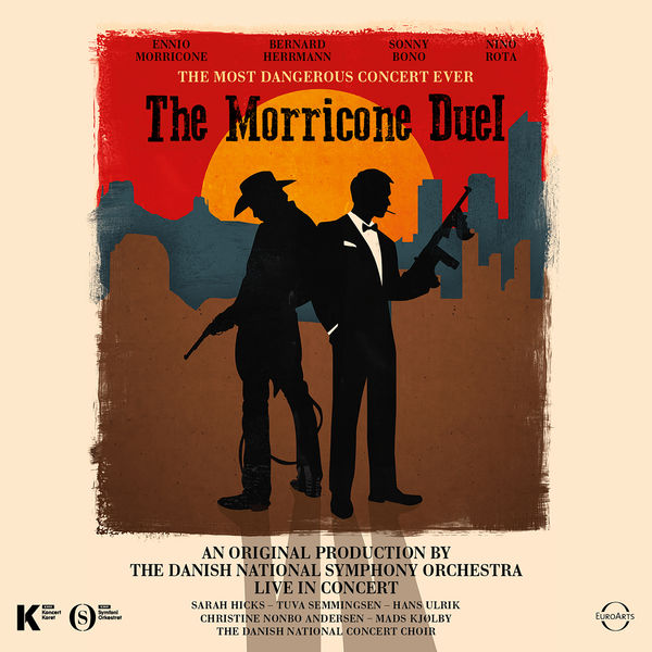 The Danish National Symphony Orchestra – The Morricone Duel: The Most Dangerous Concert Ever (Live) (2020) [Official Digital Download 24bit/48kHz]