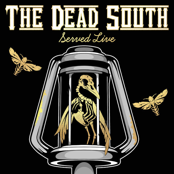 The Dead South – Served Live (2021) [Official Digital Download 24bit/96kHz]