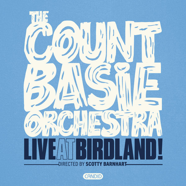 The Count Basie Orchestra – Live At Birdland (2021) [Official Digital Download 24bit/96kHz]