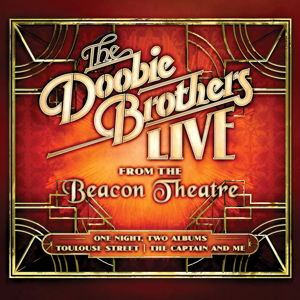 The Doobie Brothers – Live From The Beacon Theatre (2019) [Official Digital Download 24bit/44,1kHz]