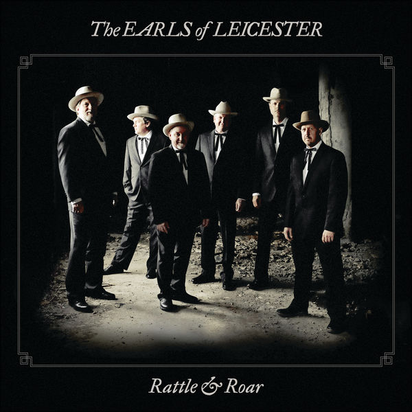The Earls Of Leicester – Rattle & Roar (2016) [Official Digital Download 24bit/96kHz]