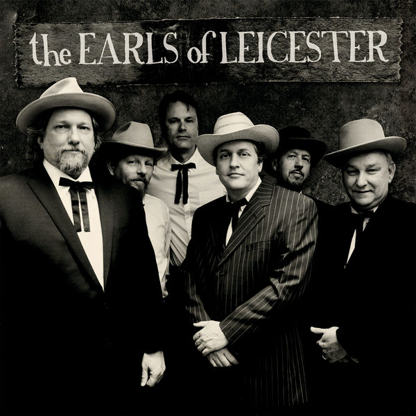 The Earls Of Leicester – The Earls Of Leicester (2014) [Official Digital Download 24bit/96kHz]