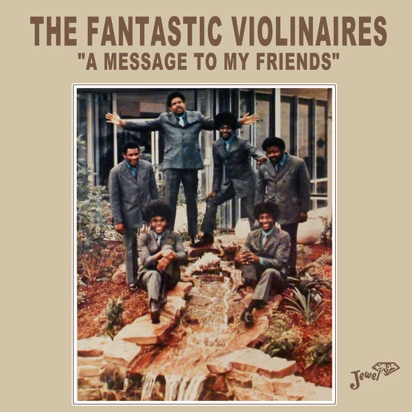 The Violinaires – The Fantastic Violinaires “a Message to My Friends” (1976) [Official Digital Download 24bit/96kHz]