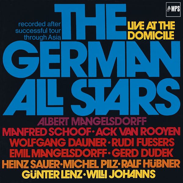 The German All Stars – Live at the Domicile (1971/2016) [Official Digital Download 24bit/88,2kHz]