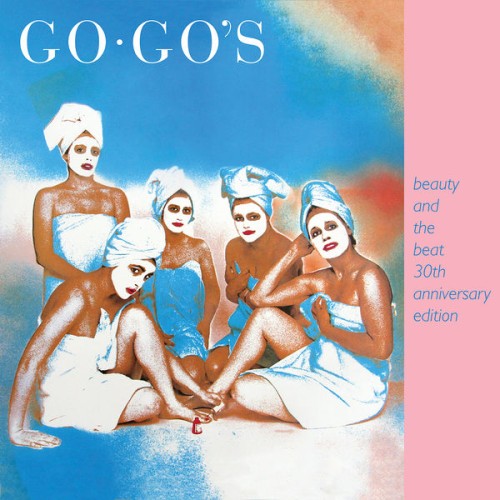 The Go-Go’s – Beauty And The Beat (30th Anniversary Edition) (1981/2011) [FLAC 24 bit, 96 kHz]
