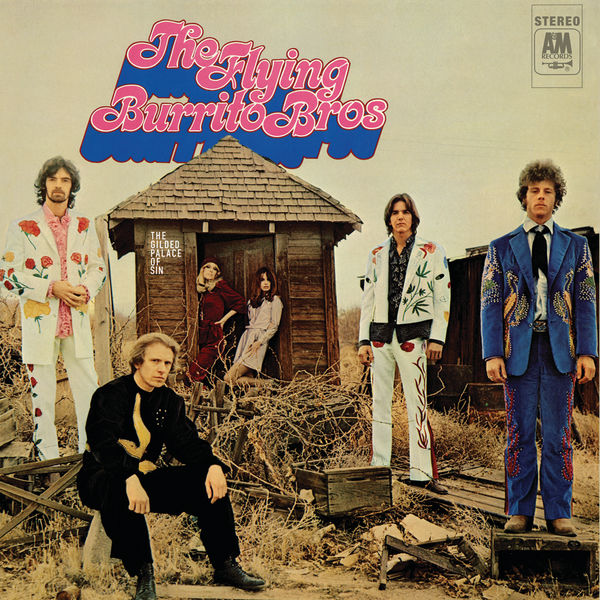 The Flying Burrito Brothers – The Gilded Palace Of Sin (1969/2021) [Official Digital Download 24bit/96kHz]