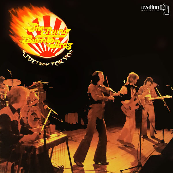 The Flying Burrito Bros – Live from Tokyo (1978/2020) [Official Digital Download 24bit/96kHz]