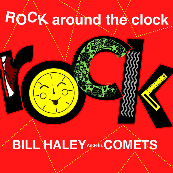 Bill Haley – Rock Around The Clock (1955/2019) [FLAC 24bit/96kHz]