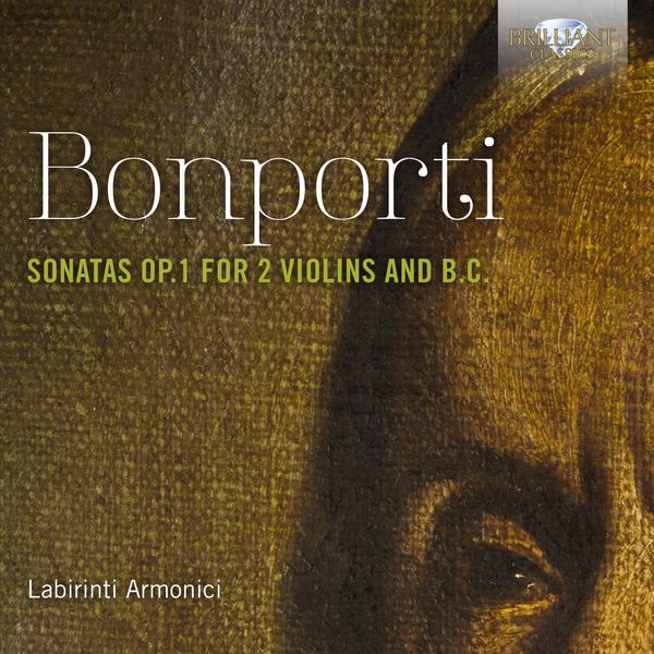 Labirinti Armonici – Bonporti: Sonatas, Op. 1 for 2 Violins and B.C. (2020) [FLAC 24bit/88,2kHz]