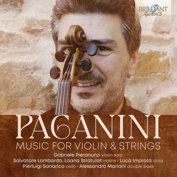 Gabriele Pieranunzi - Paganini: Music for Violin & Strings (2023) [FLAC 24bit/48kHz] Download