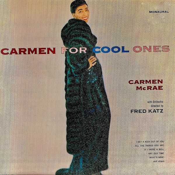Carmen McRae – Carmen for Cool Ones (2019) [FLAC 24bit/44,1kHz]