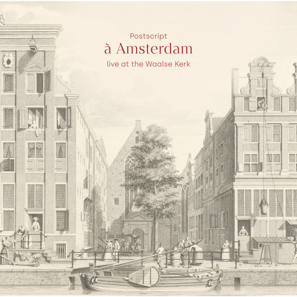 Postscript – à Amsterdam (2023) [FLAC 24bit/192kHz]