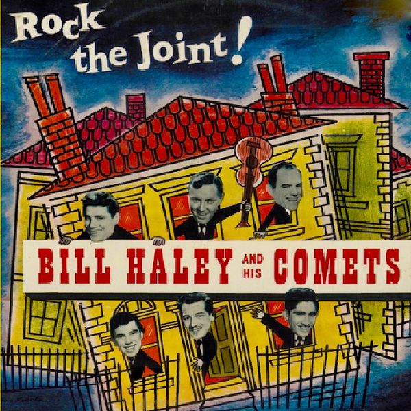 Bill Haley – Rock The Joint! (1952/2019) [FLAC 24bit/44,1kHz]
