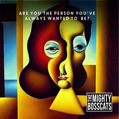 Richard Townend, The Mighty BossCats – Are You the Person You’ve Always Wanted to Be? (2023) [FLAC 24 bit, 44,1 kHz]