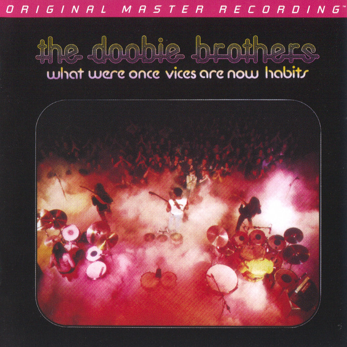 The Doobie Brothers – What Were Once Vices Are Now Habits (1974) [MFSL 2011] SACD ISO + Hi-Res FLAC
