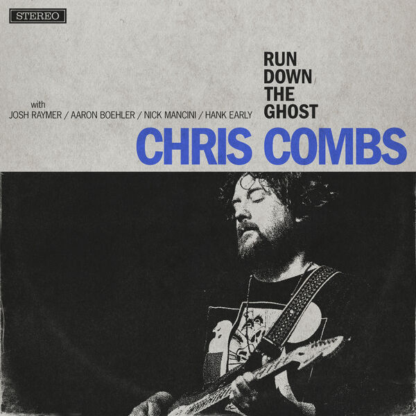Chris Combs - Run Down the Ghost (2023) [FLAC 24bit/48kHz] Download
