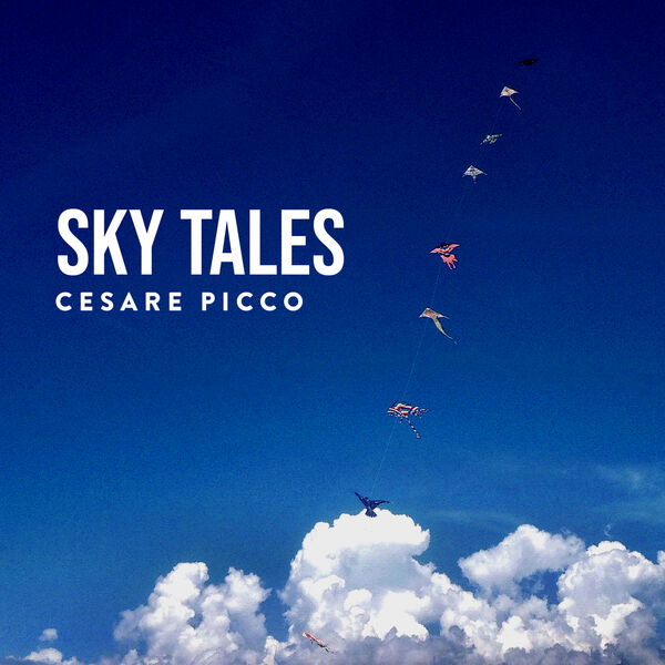 Cesare Picco - Sky Tales (2023) [FLAC 24bit/96kHz]