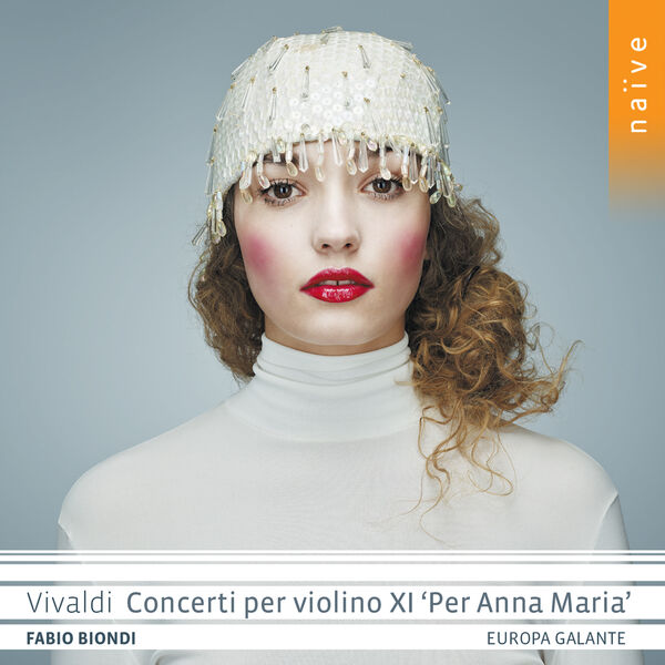 Fabio Biondi, Europe Galante - Vivaldi: Concerti per violino XI 'Per Anna Maria' (2023) [FLAC 24bit/88,2kHz]