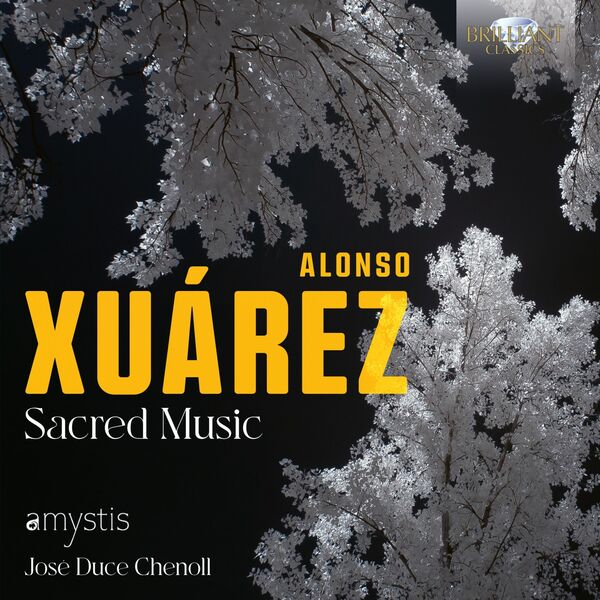 José Duce Chenoll - Xuárez: Sacred Music (2023) [FLAC 24bit/48kHz] Download
