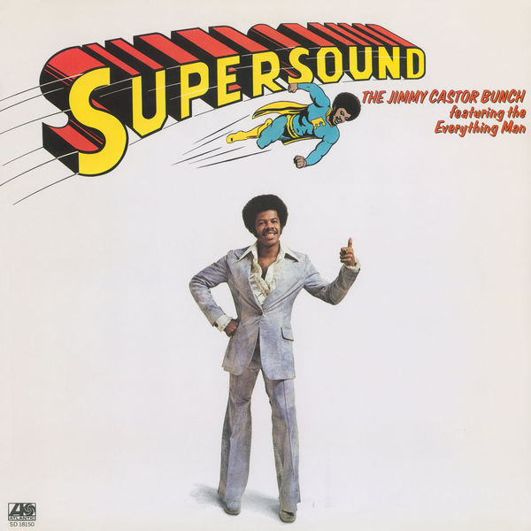 The Jimmy Castor Bunch – Supersound (1975/2013) [Official Digital Download 24bit/192kHz]