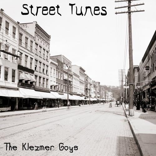 The Klezmer Goys – Street Tunes (2014) [FLAC 24 bit, 48 kHz]
