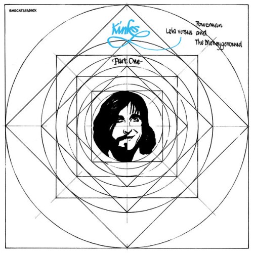 The Kinks – Lola Versus Powerman and the Moneygoround, Pt. 1 (Deluxe) (1970/2020) [FLAC 24 bit, 96 kHz]