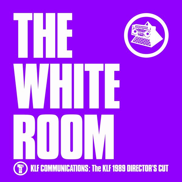 The KLF – The White Room (Director’s Cut) (2021) [Official Digital Download 24bit/44,1kHz]