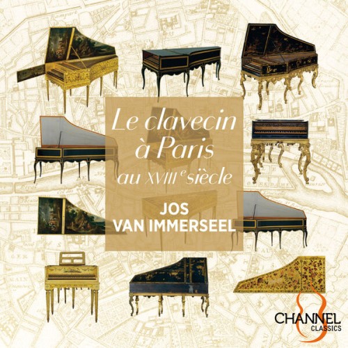 Jos Van Immerseel – Le clavecin à Paris au XVIIIe siècle (2023) [FLAC 24 bit, 192 kHz]