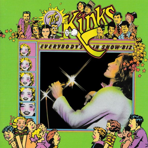 The Kinks – Everybody’s in Show-Biz (Legacy Edition) (1972/2016) [FLAC 24 bit, 44,1 kHz]