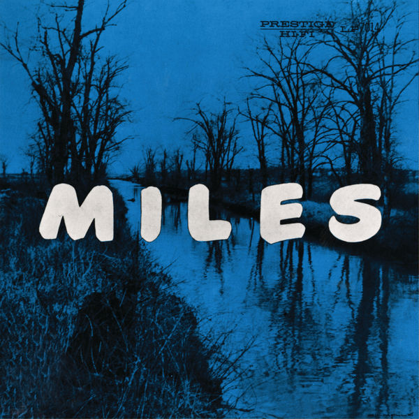 The Miles Davis Quintet – Miles: The New Miles Davis Quintet (1956/2016) [Official Digital Download 24bit/192kHz]