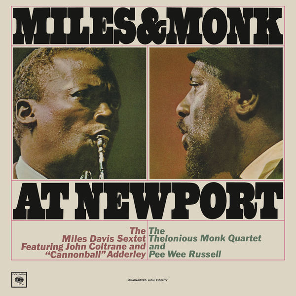 The Miles Davis Sextet & The Thelonious Monk Quartet – Miles and Monk at Newport (Live) (1964/2016) [Official Digital Download 24bit/192kHz]