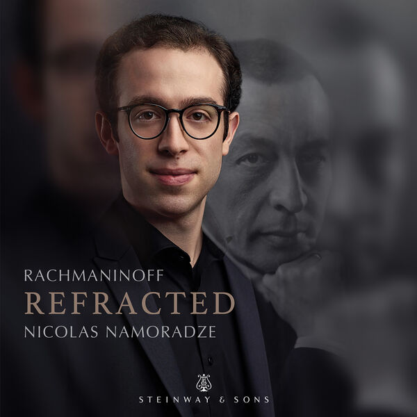 Nicolas Namoradze - Rachmaninoff, Refracted (2023) [FLAC 24bit/96kHz] Download