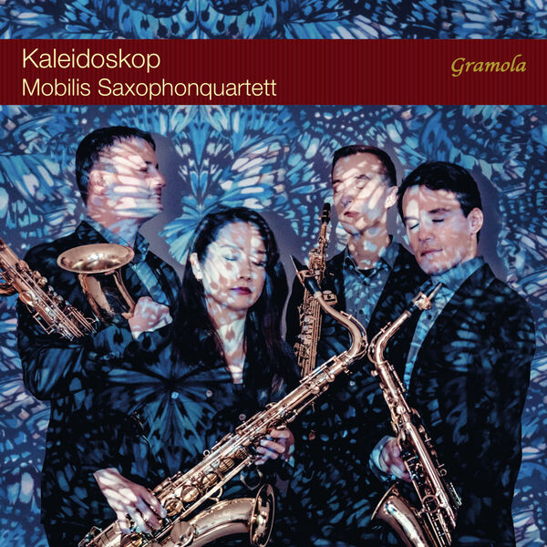 Mobilis Saxophone Quartet - Kaleidoskop (2023) [FLAC 24bit/88,2kHz] Download