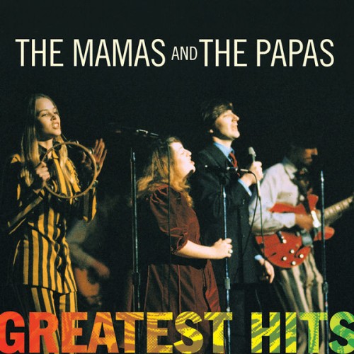 The Mamas & The Papas – Greatest Hits:  The Mamas & The Papas (1998/2021) [FLAC 24 bit, 96 kHz]