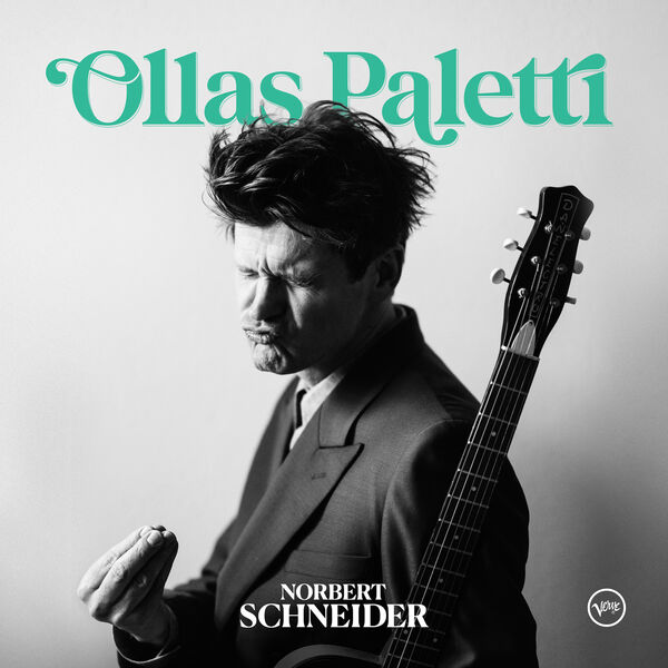 Norbert Schneider – Ollas Paletti (2023) [FLAC 24bit/44,1kHz]