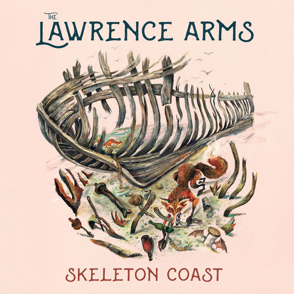 The Lawrence Arms – Skeleton Coast (2020) [Official Digital Download 24bit/48kHz]