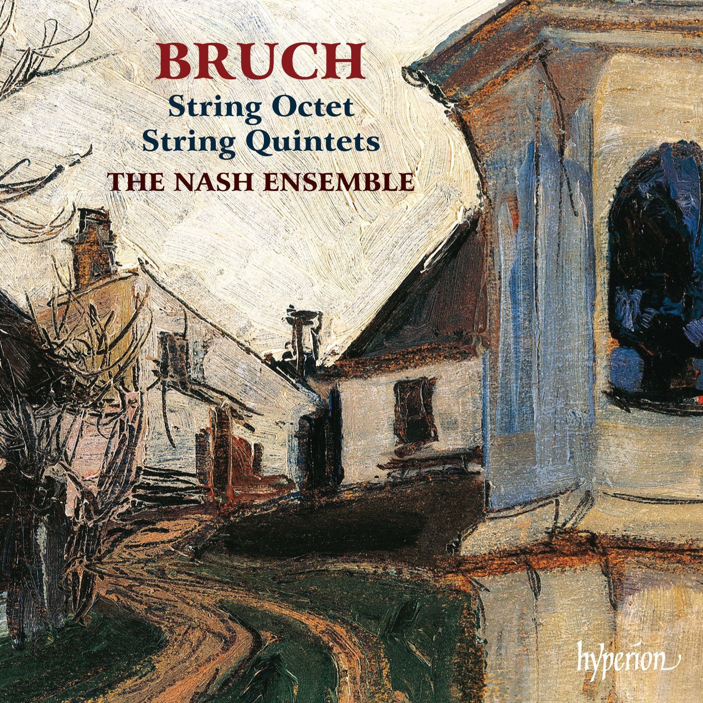 The Nash Ensemble – Bruch: String Quintets & Octet (2017) [Official Digital Download 24bit/96kHz]