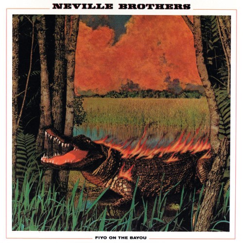 The Neville Brothers – Fiyo On The Bayou (1981/2016) [FLAC 24 bit, 192 kHz]