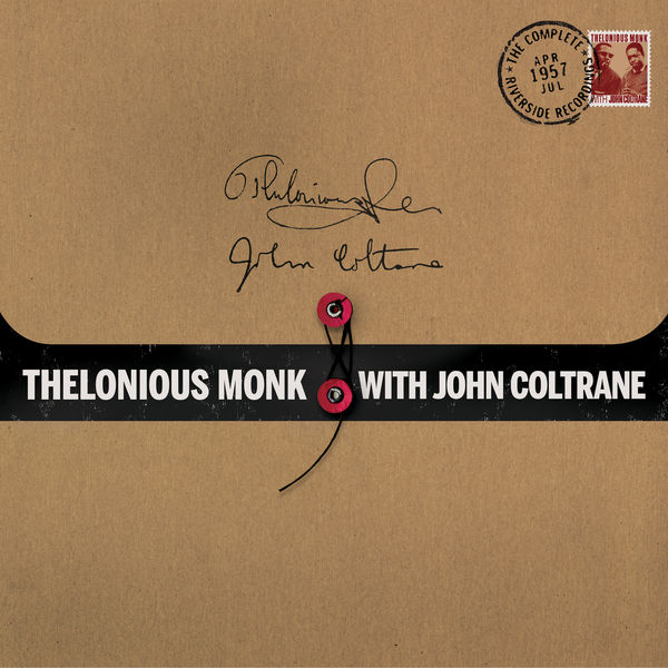 Thelonious Monk With John Coltrane – The Complete 1957 Riverside Recordings (2006/2017) [Official Digital Download 24bit/48kHz]