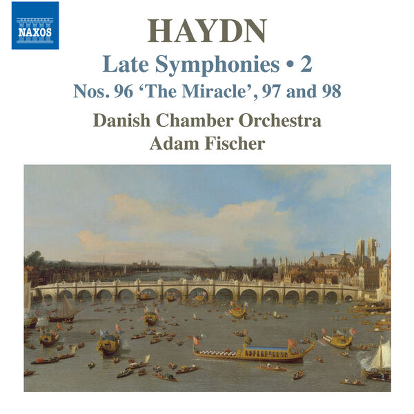 Danish Chamber Orchestra & Ádám Fischer – Haydn: Late Symphonies, Vol. 2 (2023) [Official Digital Download 24bit/192kHz]