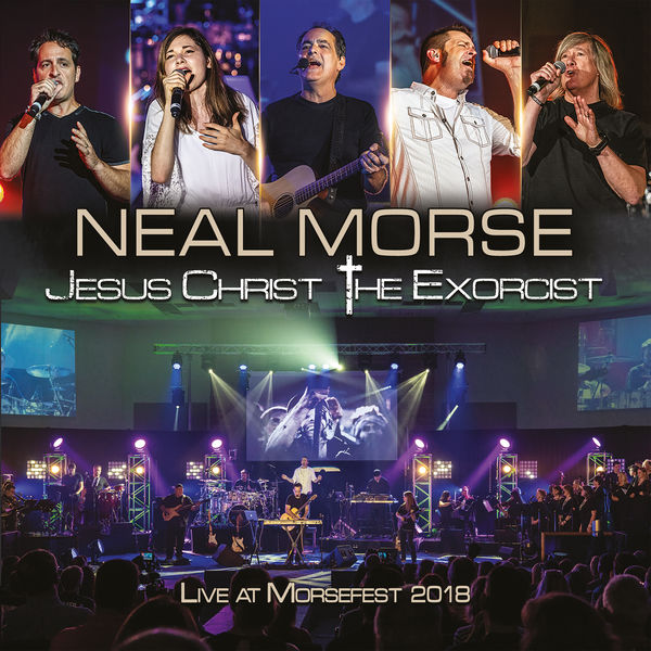 Neal Morse – Jesus Christ the Exorcist (Live at Morsefest 2018) (2020) [Official Digital Download 24bit/44,1kHz]