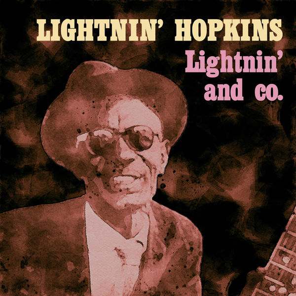 Lightnin' Hopkins - Lightnin' and Co (2021) [FLAC 24bit/48kHz]