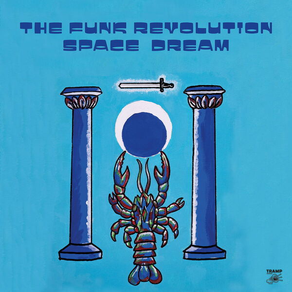 The Funk Revolution - Space Dream (feat. Lucky Brown) (2023) [FLAC 24bit/44,1kHz] Download